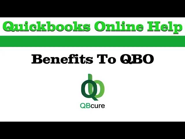 Benefits of Using Quickbooks Online